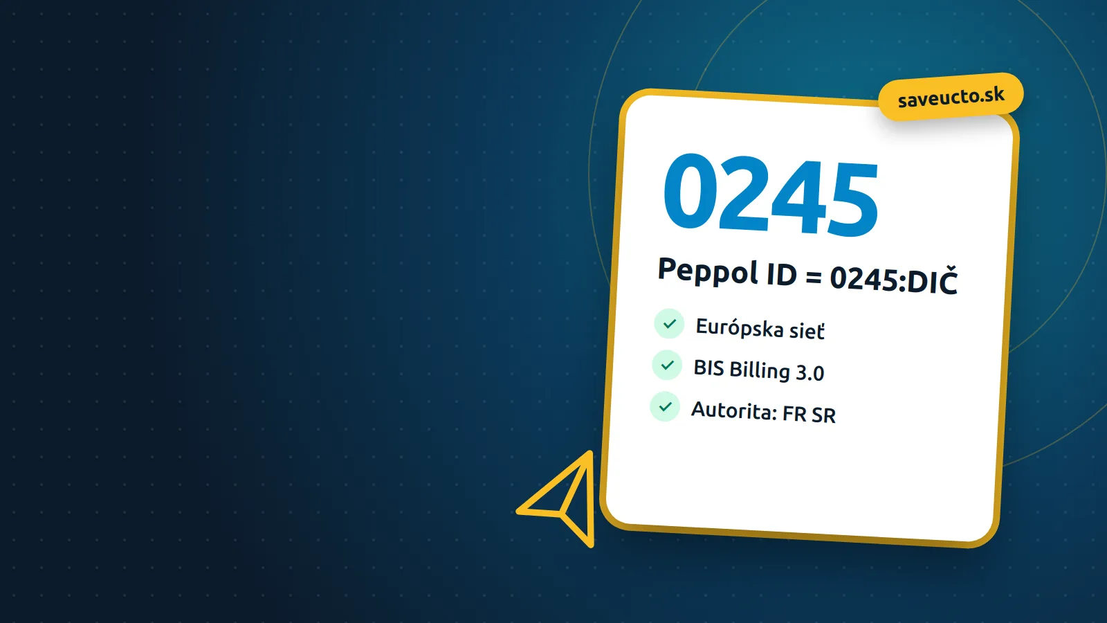Peppol na Slovensku: Peppol ID 0245 a DIČ